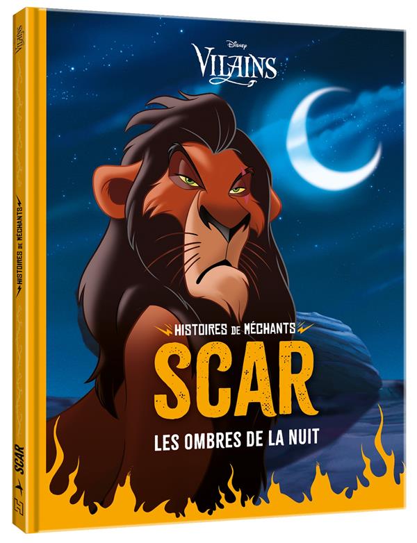 Scar. Les ombres de la nuit