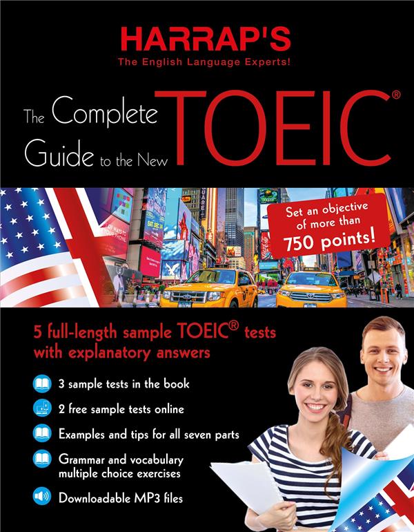 THE COMPLETE GUIDE TO THE NEW TOEIC