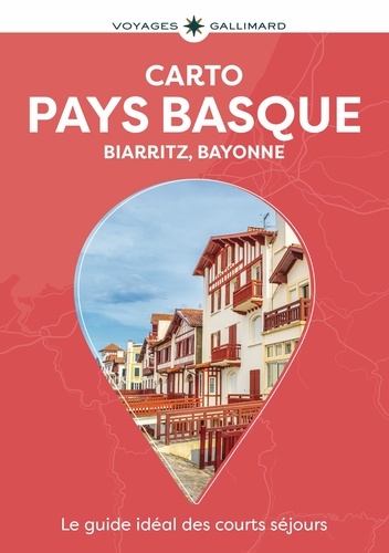Pays basque. Biarritz, Bayonne