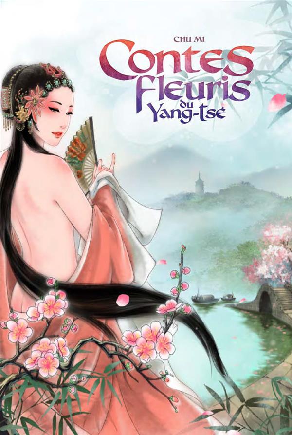 Contes fleuris du Yang-Tsé