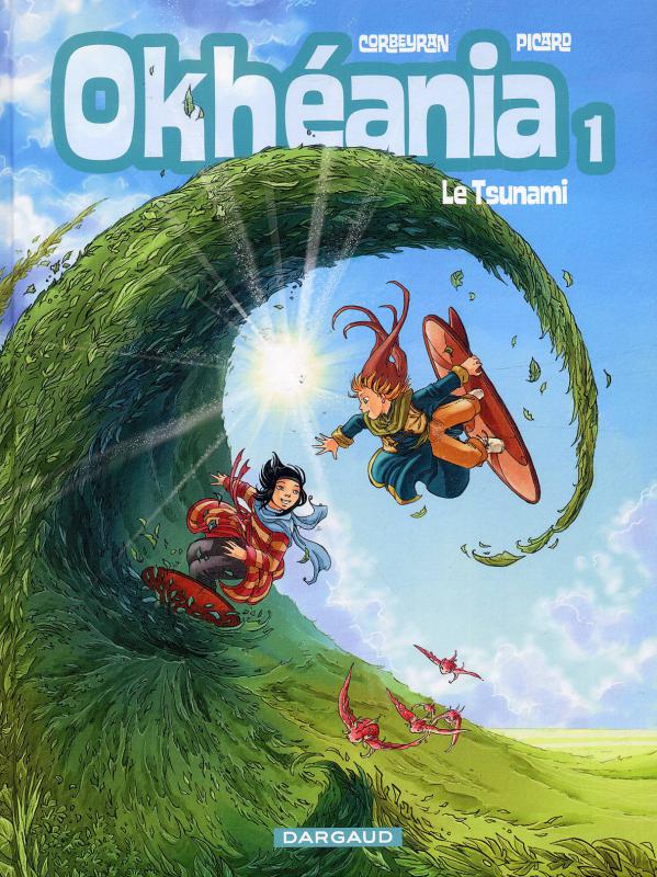 Okhéania Tome 1 : Le Tsunami