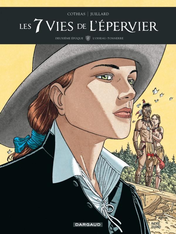Les 7 Vies de l'Epervier Tome 2 : Deuxième époque. L'oiseau-tonnerre
