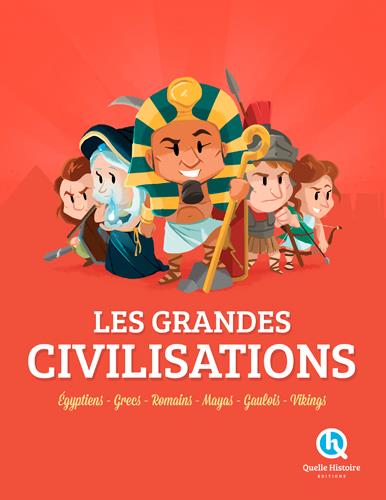 Les grandes civilisations