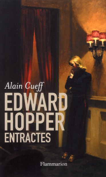 Edward Hopper, Entractes