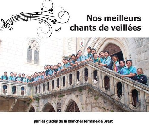 Nos meilleurs chants de veillées. 1 CD audio