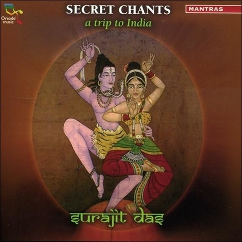 Secret Chants - A trip to India