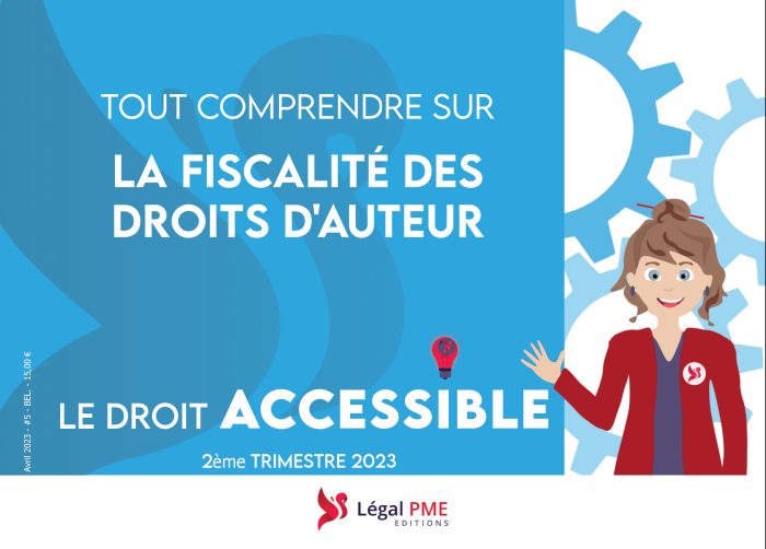 Tout comprendre sur La fiscalité des droits d'auteur