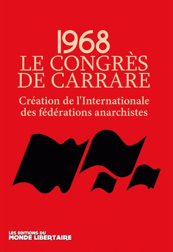 1968-le-congres-de-carrare-creation-de-l-internationale-des-federations-anarchistes-avec-1-cd-au_0