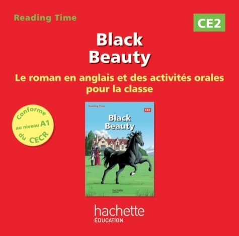 Black Beauty CE2. Le roman en anglais et des activités orales pour la classe, 1 CD audio