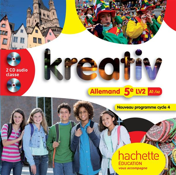 Allemand 5e LV2 A1/A2 Kreativ. 2 CD audio