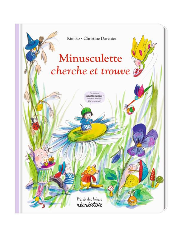 Minusculette cherche et trouve