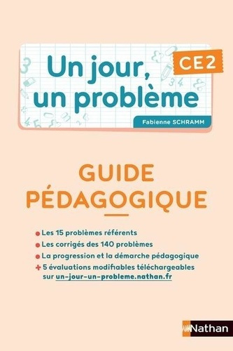 Un jour, un problème CE2. Guide pédagogique