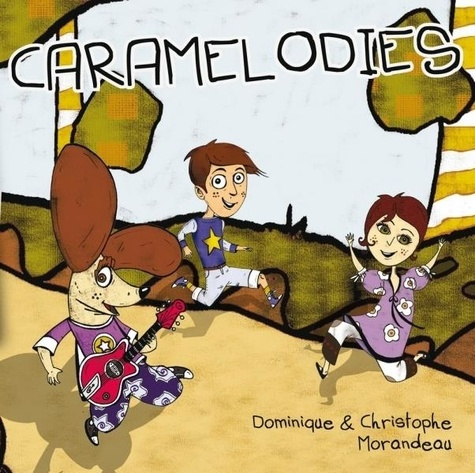 Caramélodies