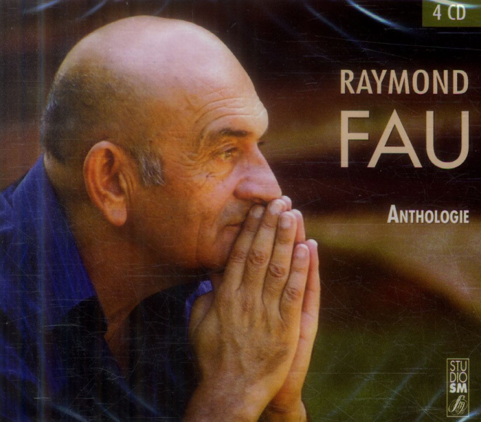 Raymond Fau - Anthologie