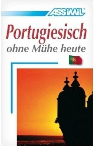 Portugiesisch ohne mühe heute (livre seul)