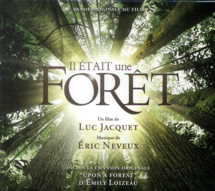 IL ETAIT UNE FORET - BANDE ORIGINALE DU FILM - B.O.F - AUDIO