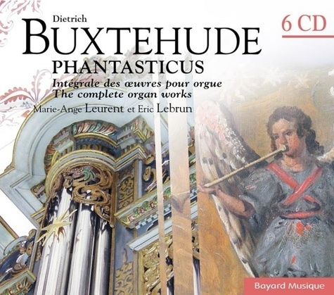 Dietrich Buxtehude - Phantasticus