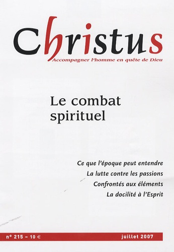 Christus N° 215, juillet 07 : Le combat spirituel