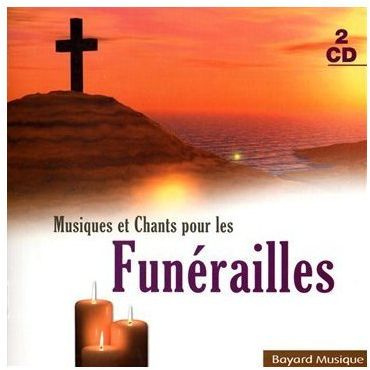 Musiques et chants pour les funérailles