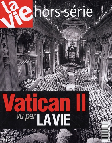 La Vie Hors-série : Vatican II