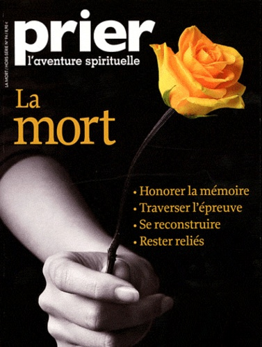 Prier Hors-série N°94 : La mort
