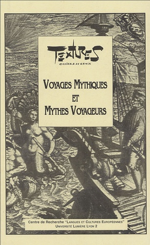 Textures N° 04, 2000 : Voyages Mythiques et Mythes Voyageurs