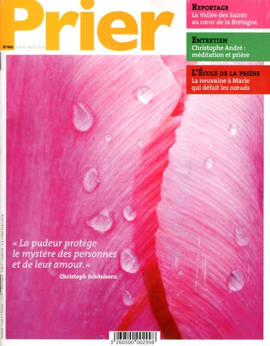 Prier N° 403, juillet-août 2018 . Avec supplément Prier au quotidien