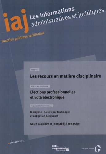 Les informations administratives et juridiques N° 8-2014 : Les recours en matière disciplinaire