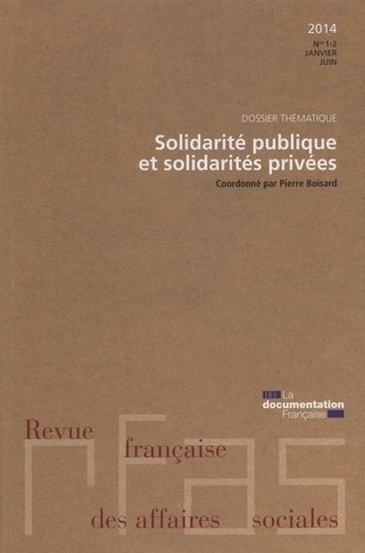 Revue française des affaires sociales N° 1-2 : Solidarités publiques, solidarité privée