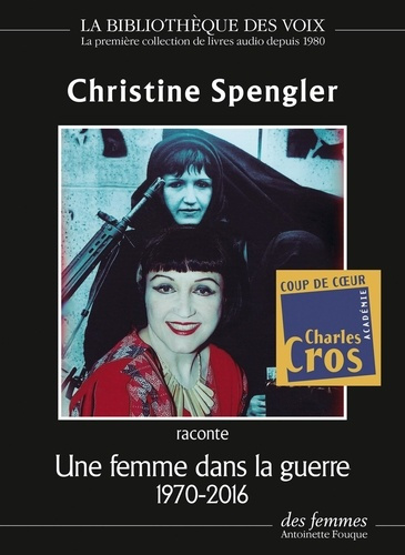 Une femme dans la guerre (1970-2016). 1 CD audio MP3