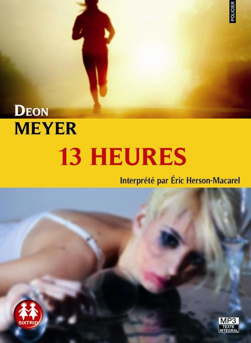 13 heures. 2 CD audio MP3