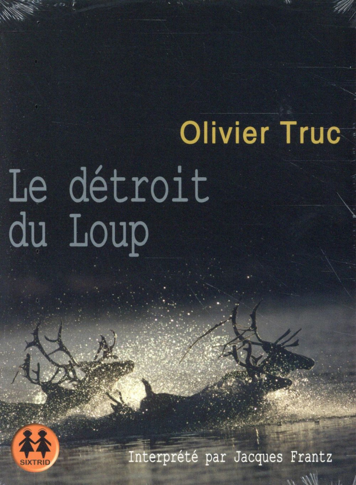 Le détroit du loup. 2 CD audio MP3