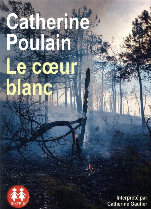 Le coeur blanc. 1 CD audio MP3