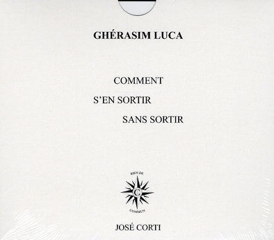 Comment s'en sortir sans sortir. Avec un livret d'accompagnement