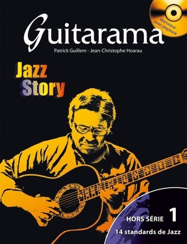 Guitarama Jazz Story. Avec 1 CD audio