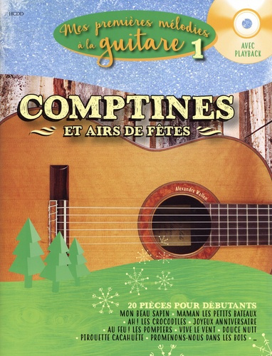 Comptines et airs de fêtes. Avec 1 CD audio