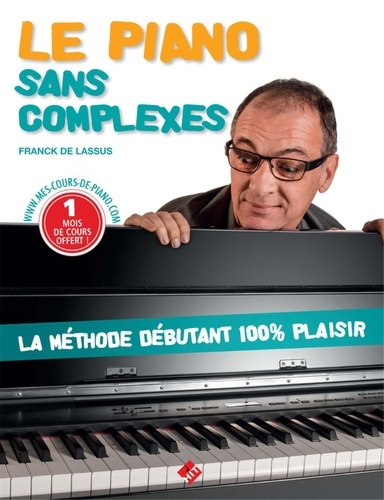 Le piano sans complexes
