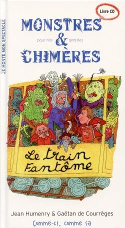 Monstres pour rire et gentilles chimères