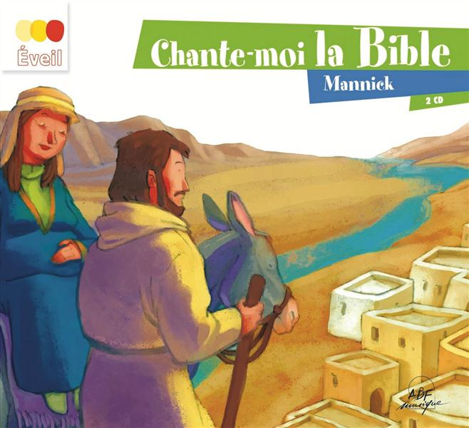 Chante-moi la Bible