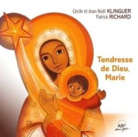 Tendresse de dieu Marie