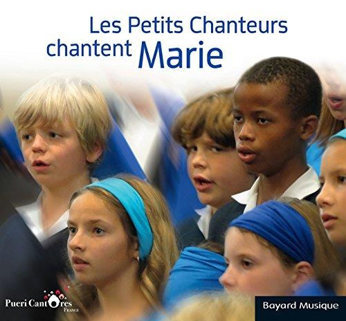 Les petits chanteurs chantent Marie