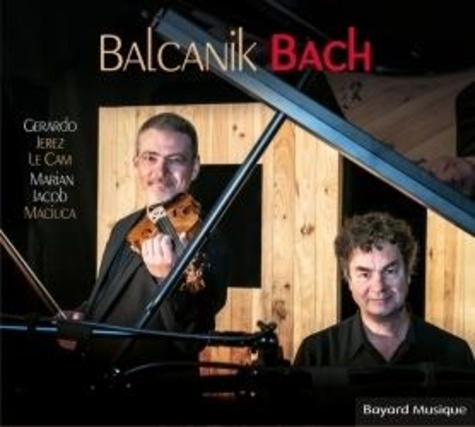 Balcanik Bach. 1 CD audio