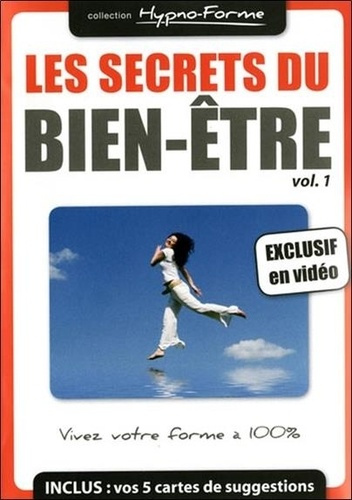 LES SECRETS DU BIEN-ETRE