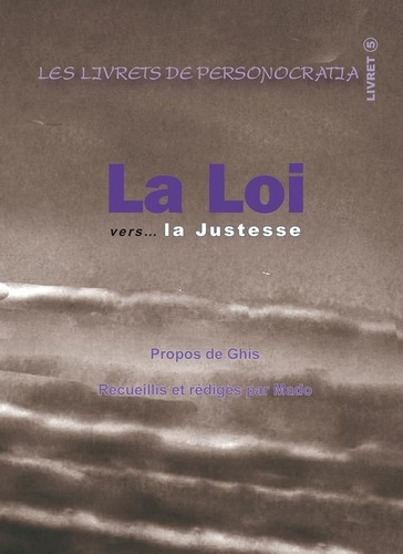 La loi vers la justesse