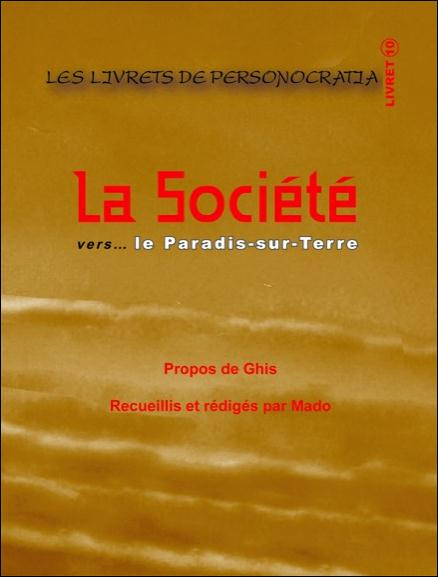 La Société vers le Paradis-sur-Terre