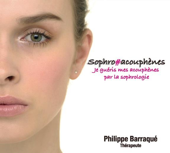 Sophro#acouphènes - Je guéris mes acouphènes par la sophrologie