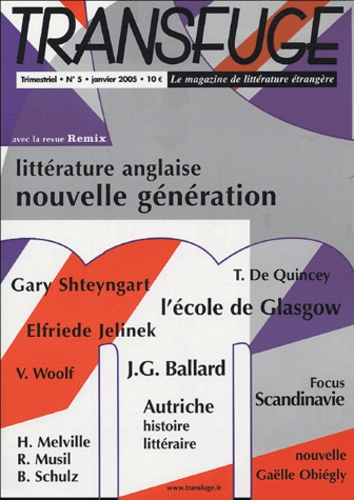 Transfuge N° 5, Janvier 2005 : Littérature anglaise Nouvelle génération