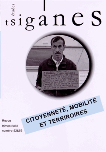 Etudes tsiganes N° 52-53 : Citoyenneté, mobilité et territoires