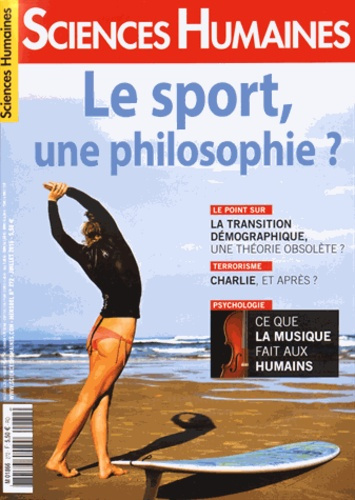 Sciences Humaines N° 272, juillet 2015 : Le sport, une philosophie ?