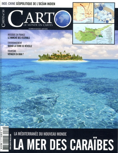 Carto N° 30, juillet-août 2015 : La mer des Caraïbes
